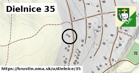 Dielnice 35, Hruštín