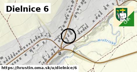 Dielnice 6, Hruštín