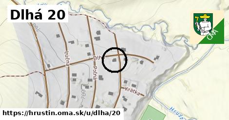 Dlhá 20, Hruštín