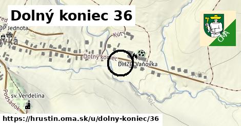 Dolný koniec 36, Hruštín