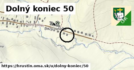 Dolný koniec 50, Hruštín