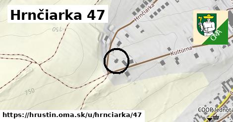 Hrnčiarka 47, Hruštín