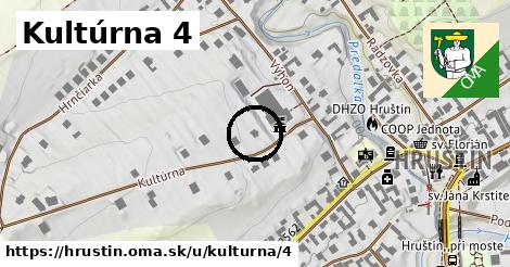 Kultúrna 4, Hruštín