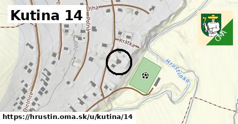 Kutina 14, Hruštín