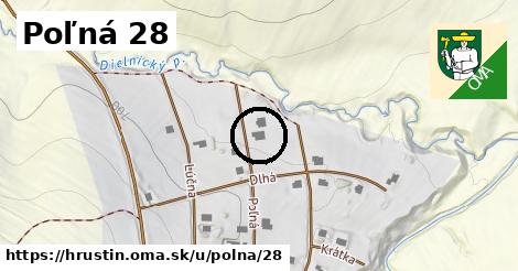 Poľná 28, Hruštín