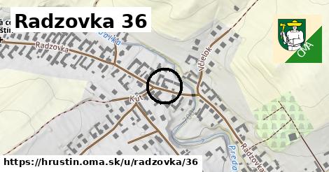 Radzovka 36, Hruštín