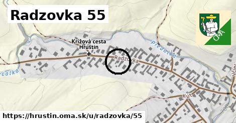 Radzovka 55, Hruštín