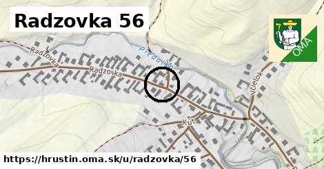 Radzovka 56, Hruštín