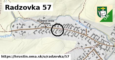 Radzovka 57, Hruštín