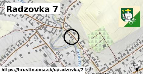 Radzovka 7, Hruštín