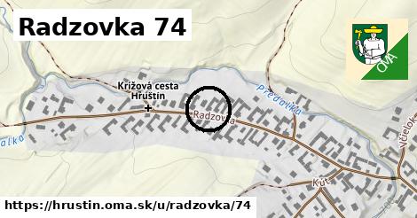 Radzovka 74, Hruštín