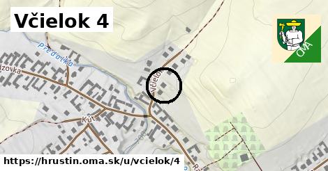 Včielok 4, Hruštín