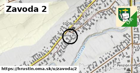 Zavoda 2, Hruštín