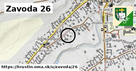 Zavoda 26, Hruštín