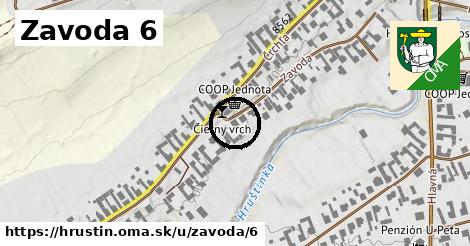 Zavoda 6, Hruštín