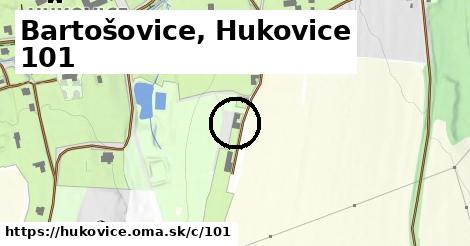 Bartošovice, Hukovice <span class="supisne">101</span>