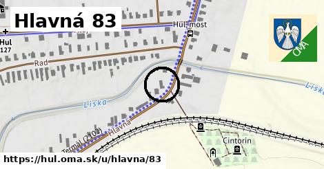 Hlavná 83, Hul