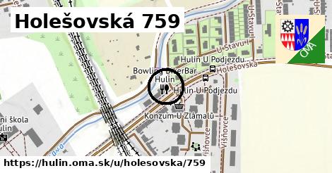 Holešovská 759, Hulín