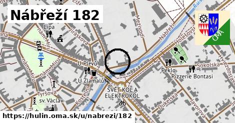 Nábřeží 182, Hulín