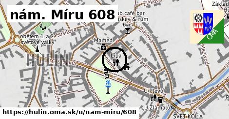 nám. Míru 608, Hulín