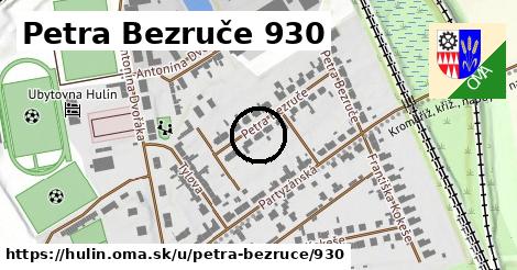 Petra Bezruče 930, Hulín