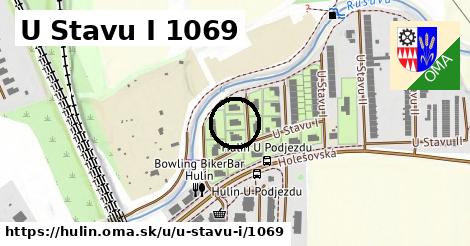 U Stavu I 1069, Hulín