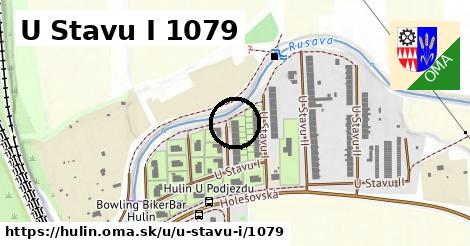 U Stavu I 1079, Hulín