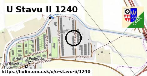U Stavu II 1240, Hulín