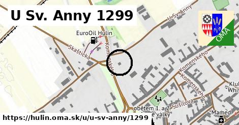 U Sv. Anny 1299, Hulín