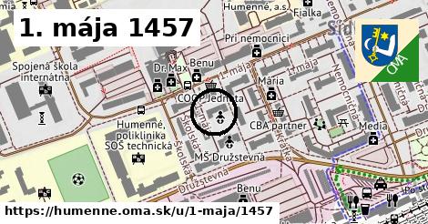 1. mája 1457, Humenné