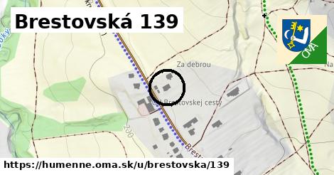 Brestovská 139, Humenné