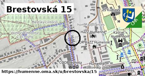 Brestovská 15, Humenné