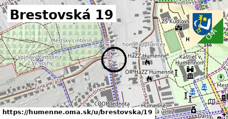 Brestovská 19, Humenné