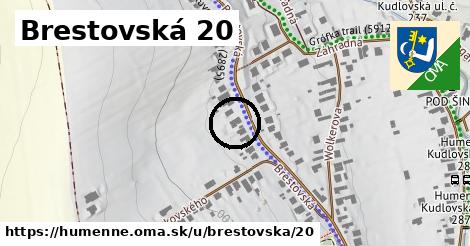 Brestovská 20, Humenné