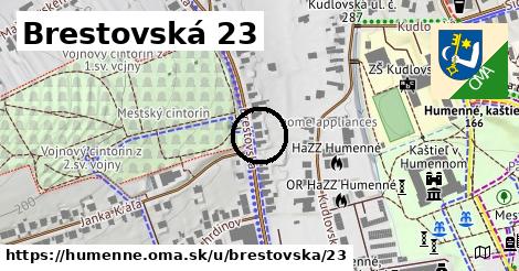 Brestovská 23, Humenné