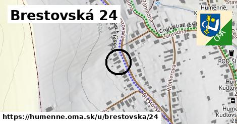 Brestovská 24, Humenné