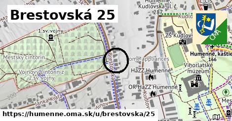 Brestovská 25, Humenné