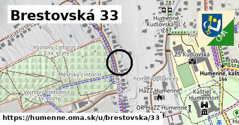 Brestovská 33, Humenné