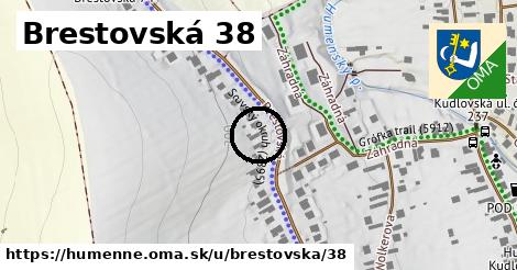 Brestovská 38, Humenné
