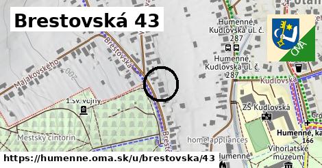 Brestovská 43, Humenné