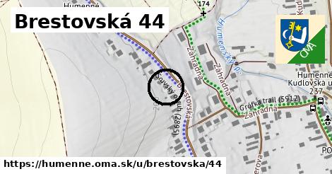 Brestovská 44, Humenné