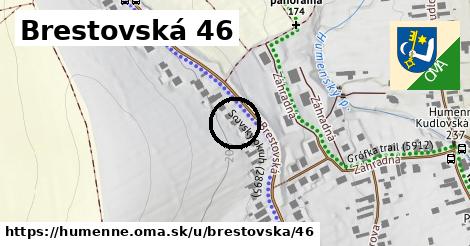 Brestovská 46, Humenné