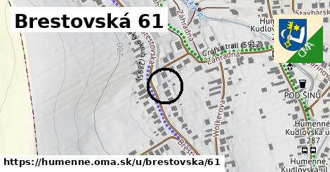 Brestovská 61, Humenné