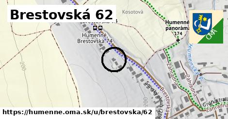 Brestovská 62, Humenné