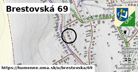 Brestovská 69, Humenné