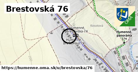 Brestovská 76, Humenné