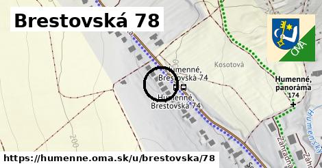 Brestovská 78, Humenné