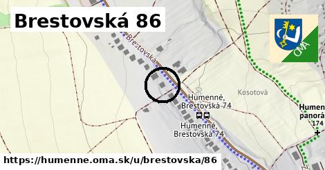 Brestovská 86, Humenné