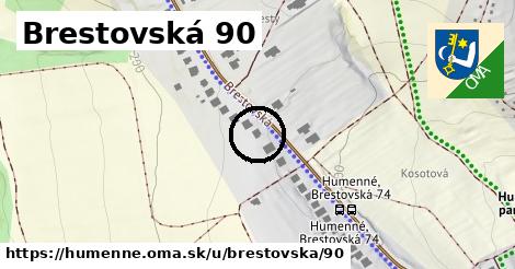 Brestovská 90, Humenné