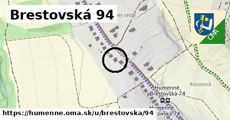 Brestovská 94, Humenné